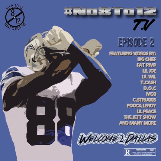 #No8to12TV Episode 2 “Welcome 2 Dallas” - MVP Megastore